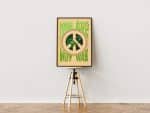 Plakat „Make Joints Not War“