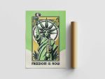 Affiche « Freedom Is Now »