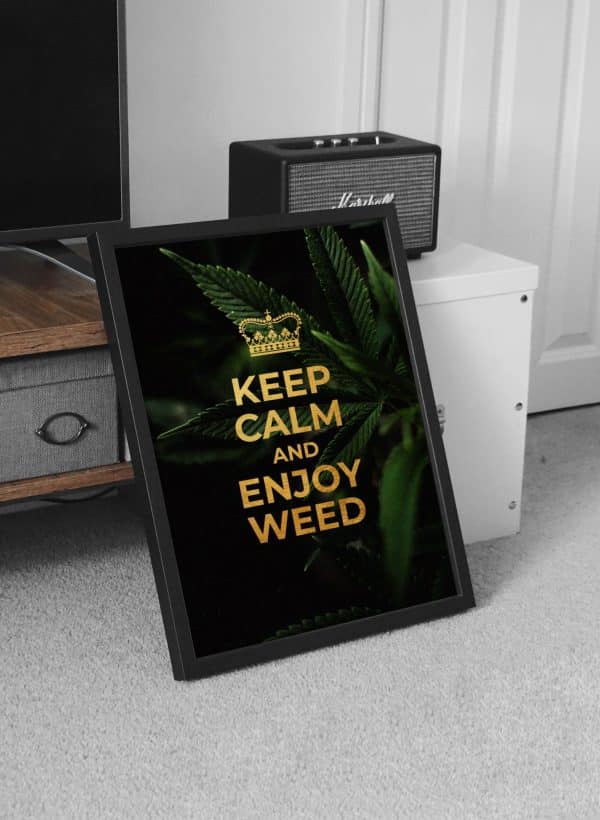 Plagát “Keep Calm and Enjoy Weed”